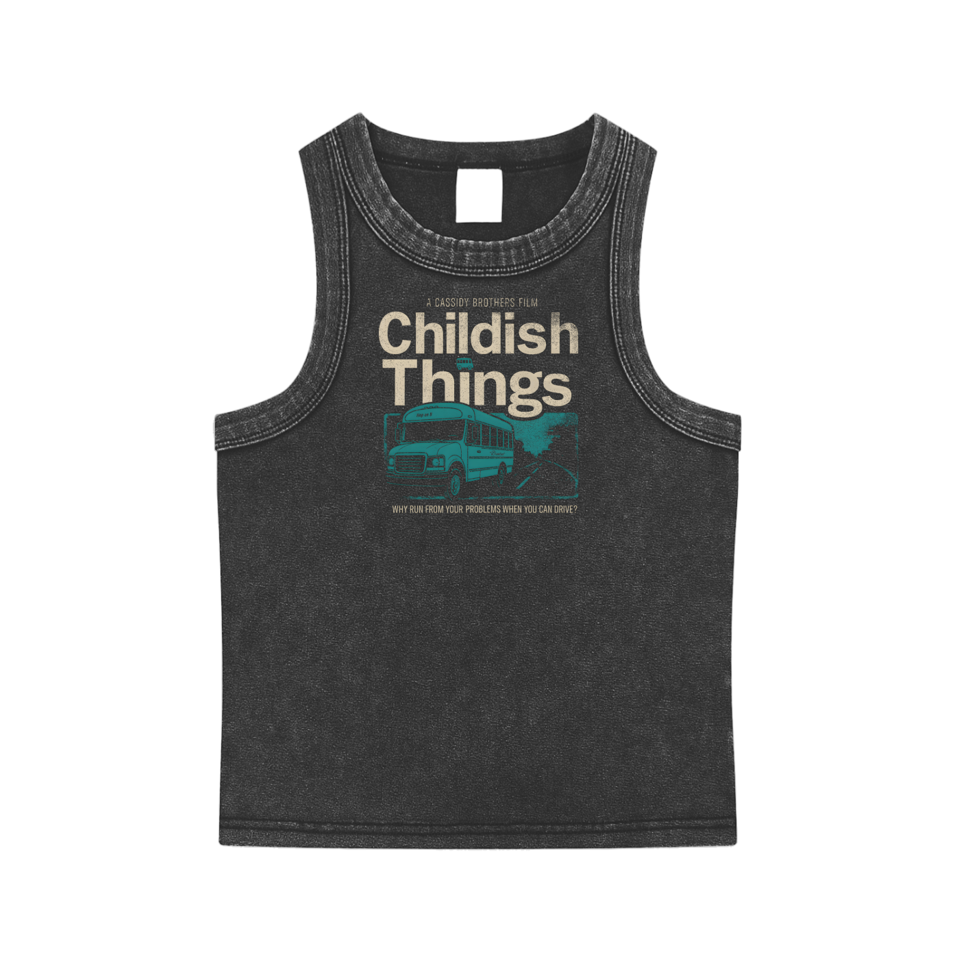 childish things,tank